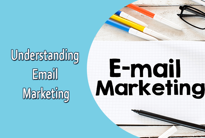 understanding email marketing